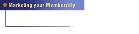 Marketing Your Membership